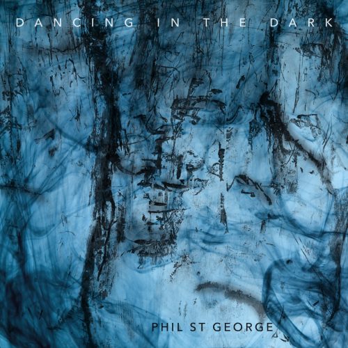 Phil St George - Dancing In The Dark