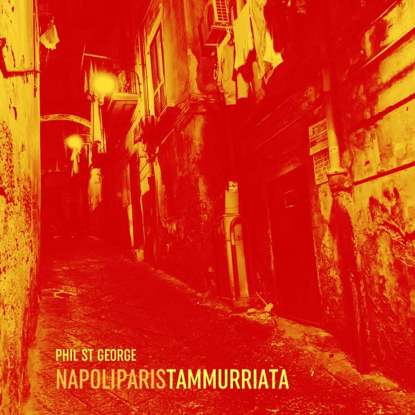 Napoliparis Oreste will be back - Phil st George music
